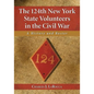 The 124th New York State Volunteers in the Civil War: A History and Roster - Paperback