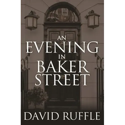 Holmes and Watson - An Evening In Baker Street - Paperback