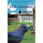 O.Z. Doesn't Diggs G.C.C. At Emerald City - Paperback