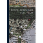 Recollections of Full Years - Paperback