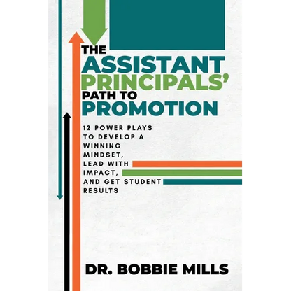 The Assistant Principals' Path to Promotion - Paperback