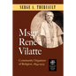 Msgr. René Vilatte: Community Organizer of Religion (1854-1929) - Paperback