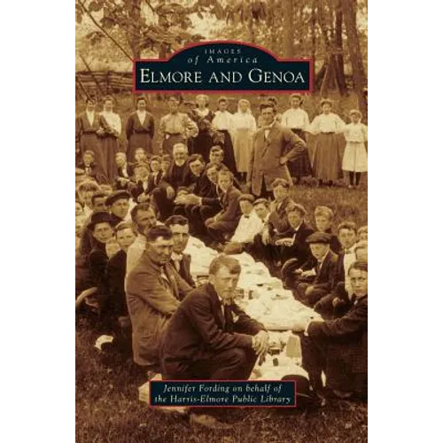 Elmore and Genoa - Hardcover