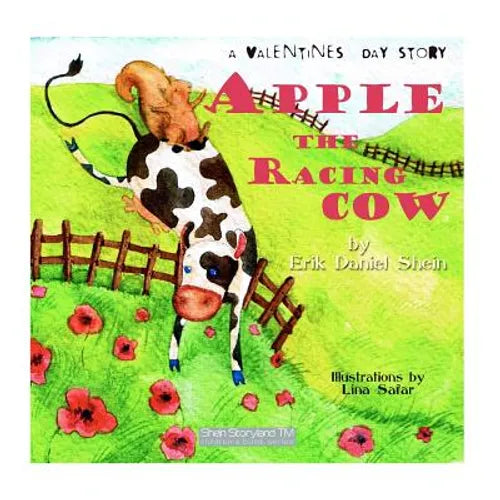 Apple The racing cow, A valentines day story - Paperback