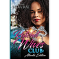 Ratchet Wives Club: Atlanta Edition - Paperback