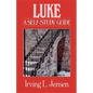 Luke: A Self-Study Guide - Paperback