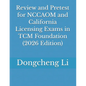 Review and Pretest for NCCAOM and California Licensing Exams in TCM Foundation - Paperback