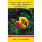Nutritional Nuggets and Nourishment for the Soul...: Feasting on the Word of God - Paperback
