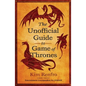 The Unofficial Guide to Game of Thrones - Paperback