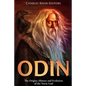 Odin: The Origins, History and Evolution of the Norse God - Paperback
