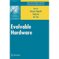Evolvable Hardware - Hardcover
