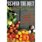 Beyond the Diet with Healthy Diet Recipes: An Easy Guide to a Healthy Lifestyle - Paperback
