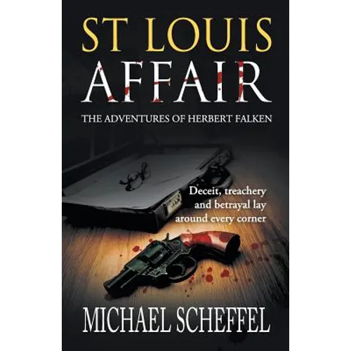 St. Louis Affair: The Adventures of Herbert Falken - Paperback