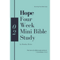 Hope - Four Week Mini Bible Study - Paperback