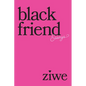 Black Friend: Essays - Hardcover