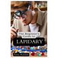 The Beginner's Guide to Lapidary: Unveiling the Beauty of Gemstones - Paperback