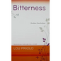 Bitterness: The Root That Pollutes - Paperback