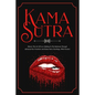 Kama Sutra: Master The Art Of Love Making In The Bedroom Through Advanced Sex Positions And Kama Sutra Teachings, With Pictures - Paperback