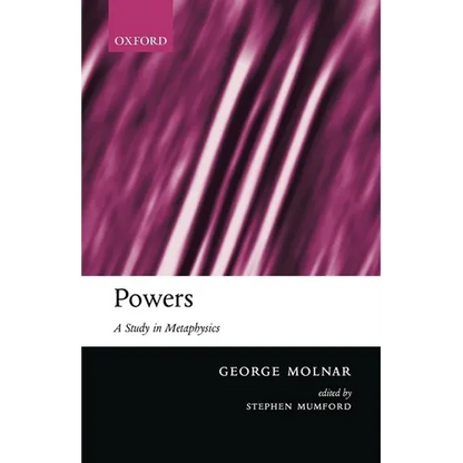 Powers: A Study in Metaphysics - Paperback
