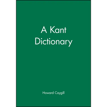 A Kant Dictionary - Paperback