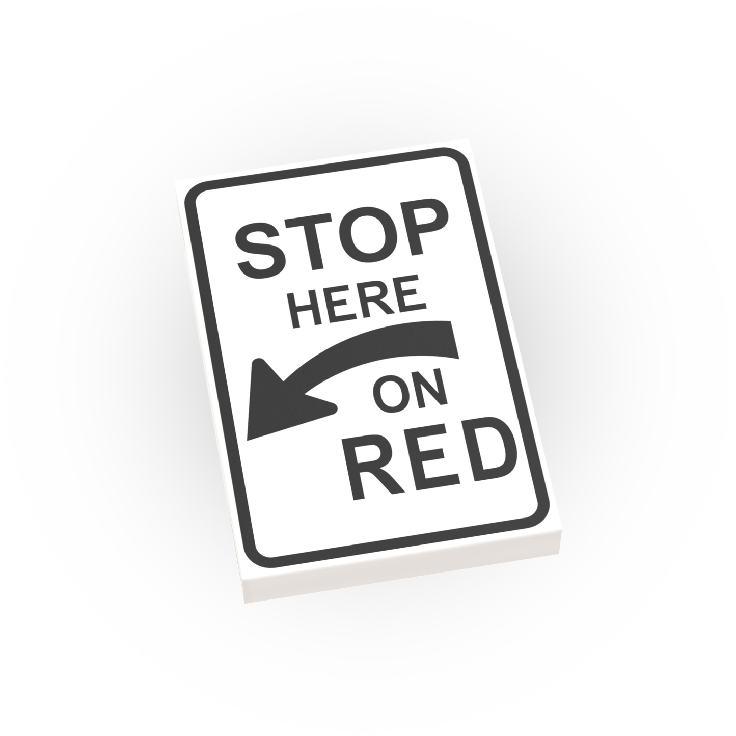 Stop Here on Red Street Sign - Custom Printed 2x3 Tile - Made Using LEGO® Parts