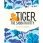 Tiger, the Sabbath Kitty - Paperback