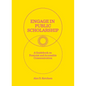 Engage in Public Scholarship: A Guidebook on Feminist and Accessible Communication - Paperback