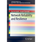 Network Reliability and Resilience - Paperback