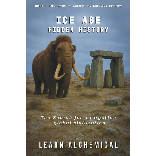 Ice Age Hidden History - Paperback