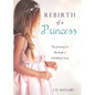 Rebirth of a Princess - Paperback