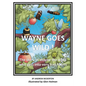 Wayne Goes Wild - Paperback
