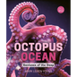 Octopus Ocean: Geniuses of the Deep - Hardcover