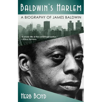 Baldwin's Harlem: A Biography of James Baldwin - Paperback