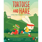 Tortoise and Hare: A Fairy Tale to Help You Find Balance - Hardcover