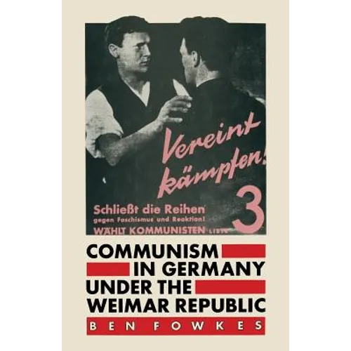 Communism in Germany Under the Weimar Republic - Paperback