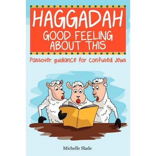 Haggadah Good Feeling About This - Paperback
