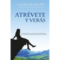 Atrévete y verás - Paperback