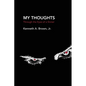 My Thoughts: Through the Eyes of a Sinner - Paperback