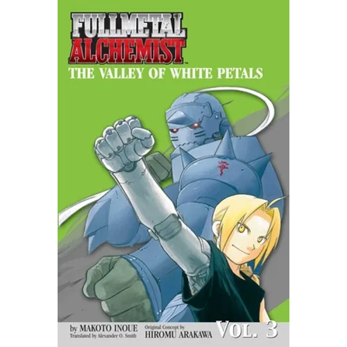 Fullmetal Alchemist: The Valley of the White Petals (Osi): The Valley of White Petals - Paperback