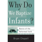 Why Do We Baptize Infants? - Paperback