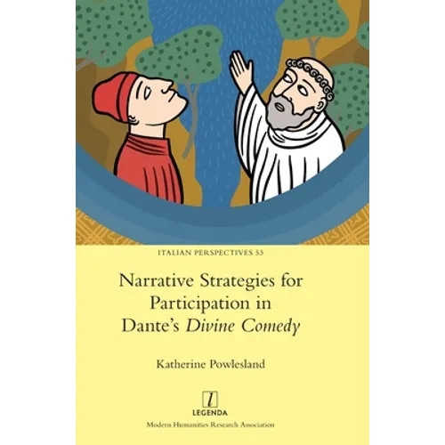Narrative Strategies for Participation in Dante's Divine Comedy - Hardcover