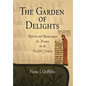 The Garden of Delights: Reform and Renaissance for Women in the Twelfth Century - Hardcover