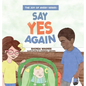 Say Yes Again - Hardcover
