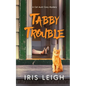 Tabby Trouble - Paperback