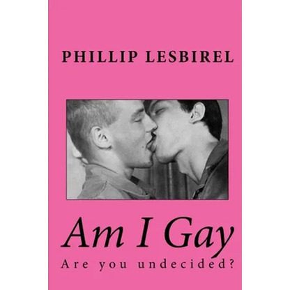 Am I Gay: A book for questioning youth - Paperback