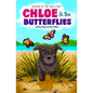 Chloe & the Butterflies - Paperback