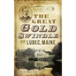 The Great Gold Swindle of Lubec, Maine - Hardcover