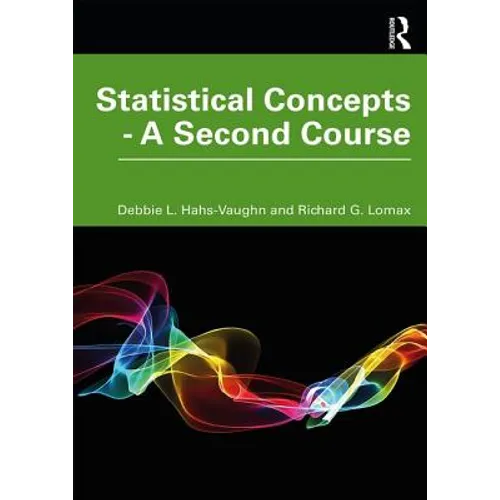 Statistical Concepts - A Second Course - Paperback