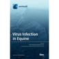 Virus Infection in Equine - Hardcover