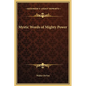 Mystic Words of Mighty Power - Hardcover